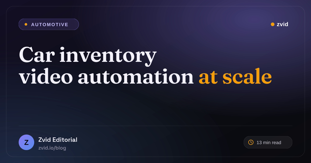 AI Car Inventory Video Automation for Dealerships